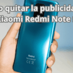 Cómo quitar la publicidad en Xiaomi Redmi Note 9 (sin root y sin complicarte)
