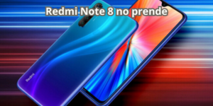 Redmi Note 8 no prende