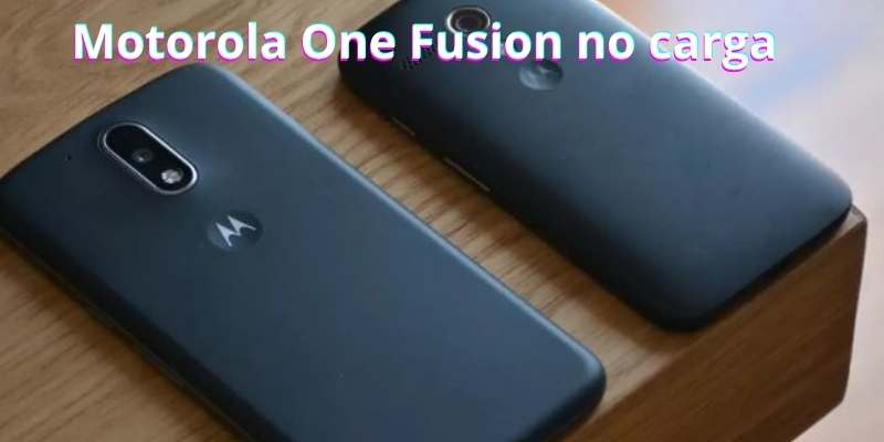 Motorola One Fusion no carga