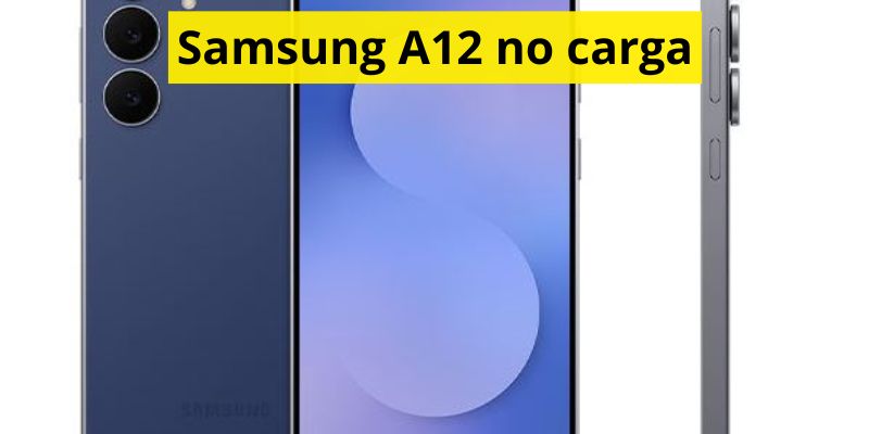 Samsung A12 no carga